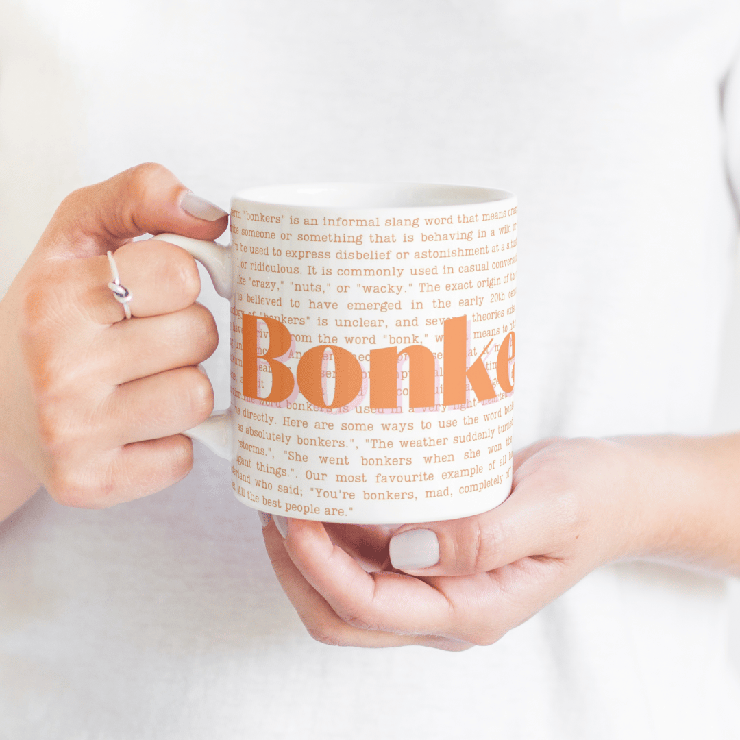 'Bonkers'  Mug
